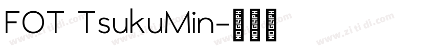 FOT TsukuMin字体转换